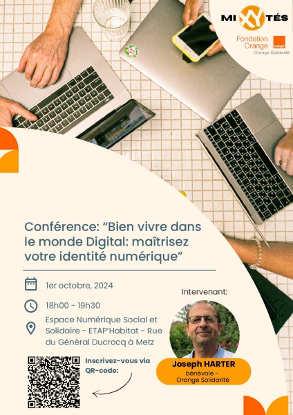 Bien vivre dans un monde digital : maîtrisez votre identité numérique